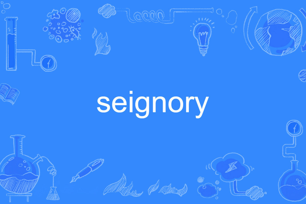 seignory seignory