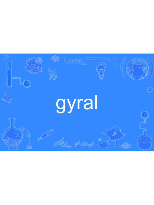 gyral gyral