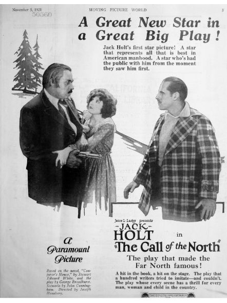 The Call of the North(美國1921年Joseph Henabery執導的電影) The Call of the North(美國1921年Joseph Henabery執導的電影)