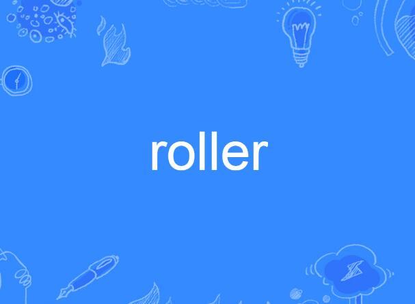 Roller Roller