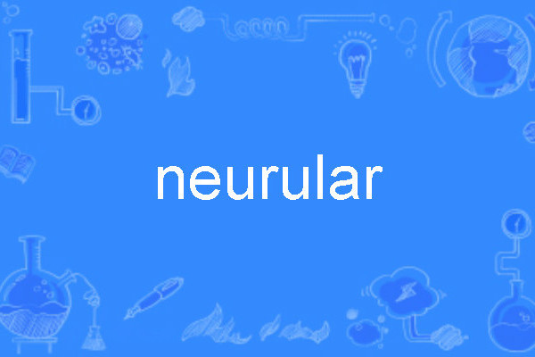 neurular