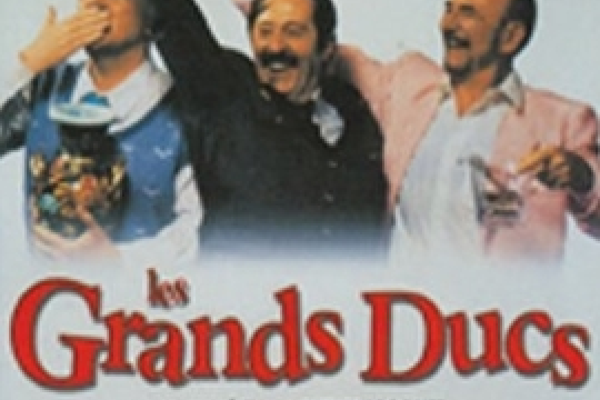 Grands ducs, Les Grands ducs, Les