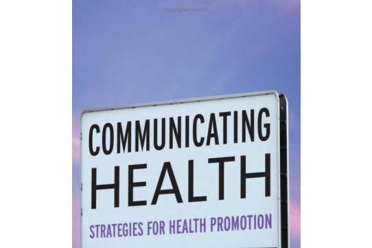 Communicating Health Communicating Health
