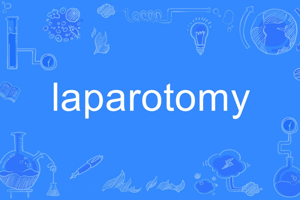 laparotomy laparotomy