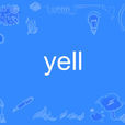 yell(英文單詞)