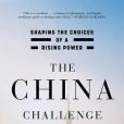 The China Challenge(2016年WW Norton & Co出版的圖書) The China Challenge(2016年WW Norton & Co出版的圖書)