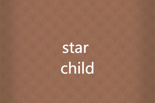 star child star child