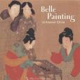 Belle Painting of Ancient China