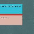 The Haunted Hotel(Collins, Wilkie著圖書)