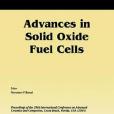 Advances in Solid Oxide Fuel Cells Advances in Solid Oxide Fuel Cells