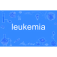 leukemia leukemia