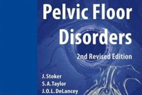 Imaging Pelvic Floor Disorders Imaging Pelvic Floor Disorders