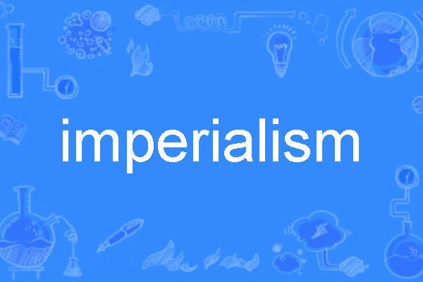 imperialism imperialism