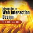 Introduction to Web Interaction Design: With HTML and CSS Introduction to Web Interaction Design: With HTML and CSS