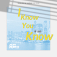 I Know You Know(電視劇《我的真朋友》主題曲)