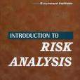 Introduction to Risk Analysis Introduction to Risk Analysis