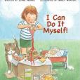 I Can Do It Myself!(Adams, Diane, Hayashi, Nancy (ILT)著圖書) I Can Do It Myself!(Adams, Diane, Hayashi, Nancy (ILT)著圖書)