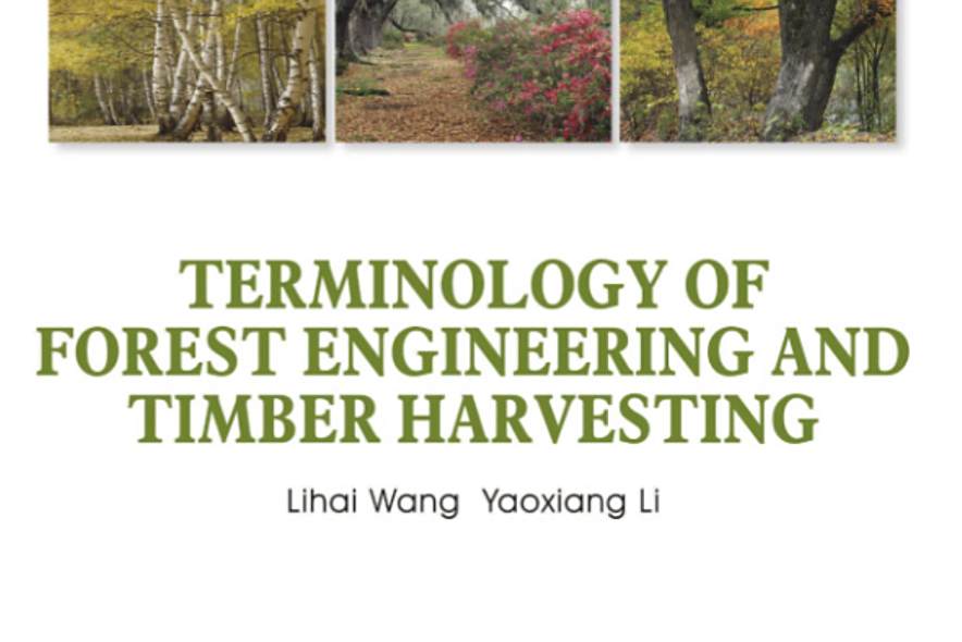 Terminology of forest engineering and timber harvesting Terminology of forest engineering and timber harvesting