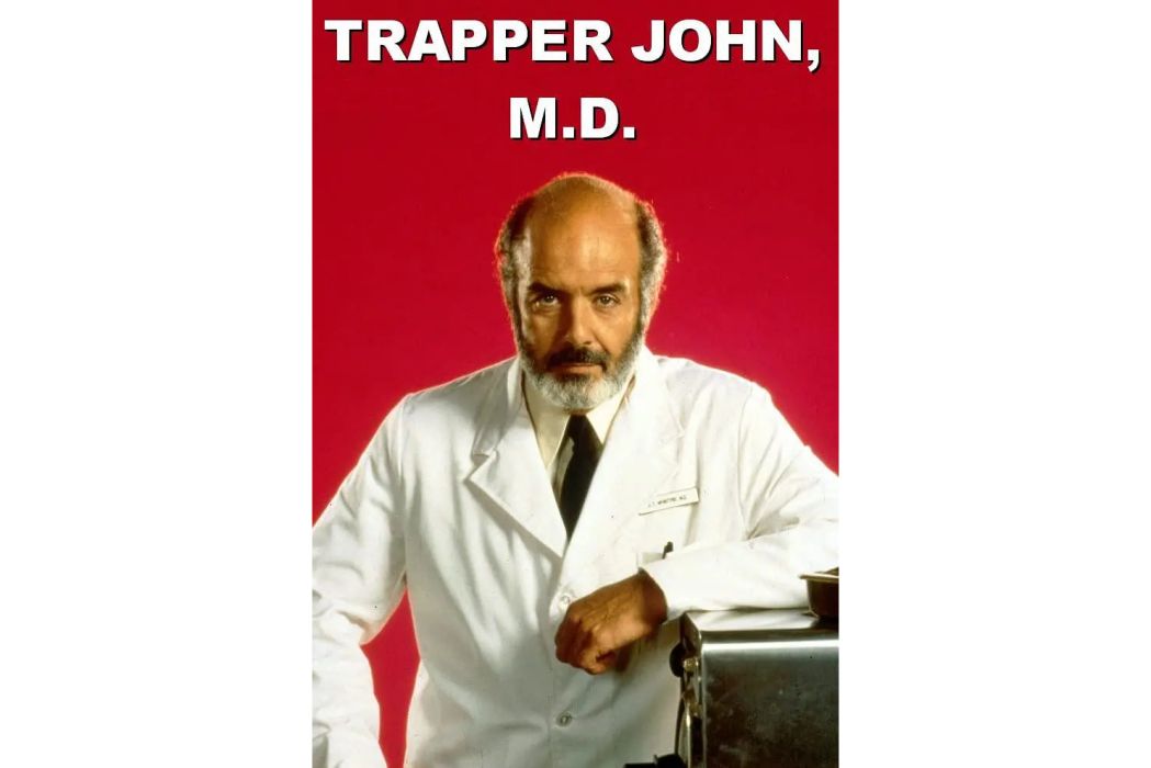 Trapper John, M.D. Trapper John, M.D.