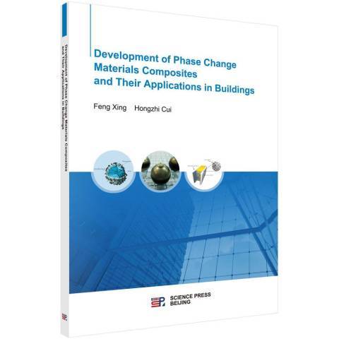 Development of phase change materials composites and their applications in buildings Development of phase change materials composites and their applications in buildings