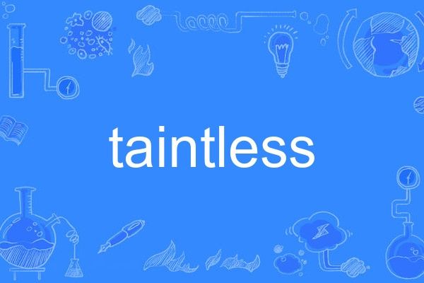 taintless taintless