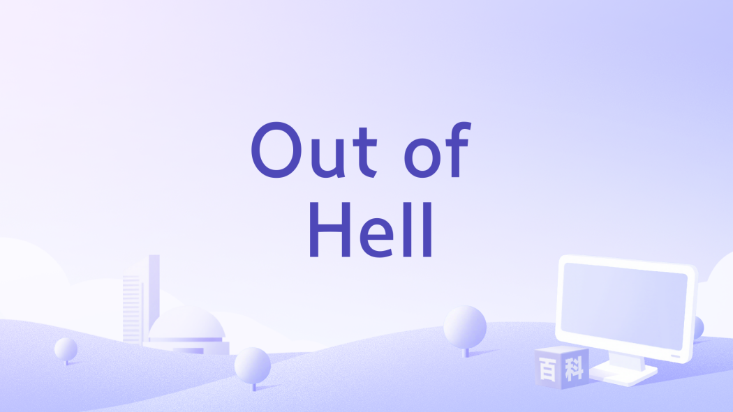 Out of Hell Out of Hell