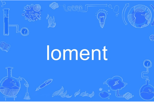 loment loment