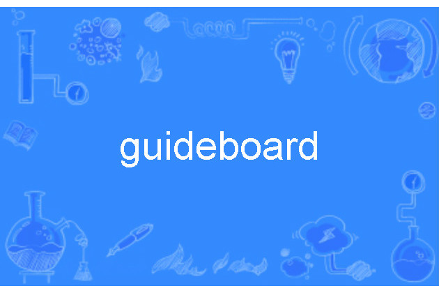 guideboard guideboard