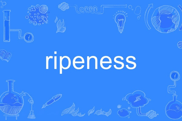 ripeness ripeness