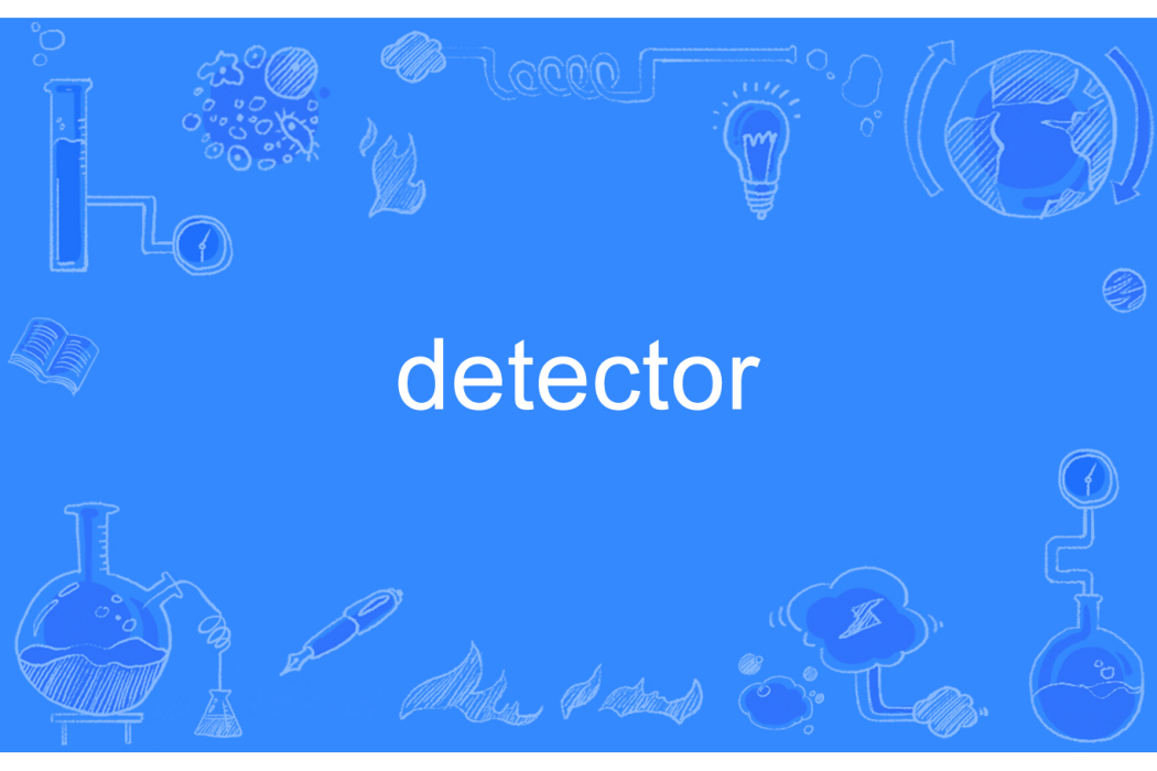 detector detector
