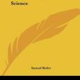 Essays On Life, Art And Science(Butler, Samuel著圖書) Essays On Life, Art And Science(Butler, Samuel著圖書)