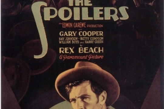 The Spoilers(Edward Carewe執導的電影) The Spoilers(Edward Carewe執導的電影)