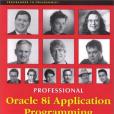 Professional Oracle 8i Application Programming with Java, PL/SQL and XML Professional Oracle 8i Application Programming with Java, PL/SQL and XML