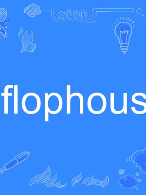 flophouse flophouse