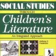 Social Studies Through Children\x27s Literature Social Studies Through Children\x27s Literature
