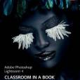 Adobe Photoshop Lightroom 4 Classroom in a Book Adobe Photoshop Lightroom 4 Classroom in a Book