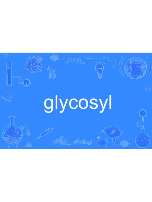 glycosyl glycosyl