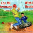 CON MI HERMANO/WITH MY BROTHER