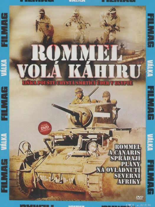 Rommel ruft Kairo Rommel ruft Kairo