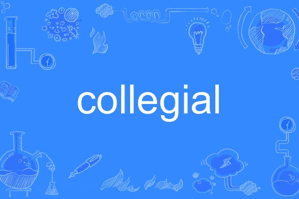 collegial collegial