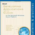 Developing Applications for the Cloud on the Microsoft Windows Azure Platform Developing Applications for the Cloud on the Microsoft Windows Azure Platform