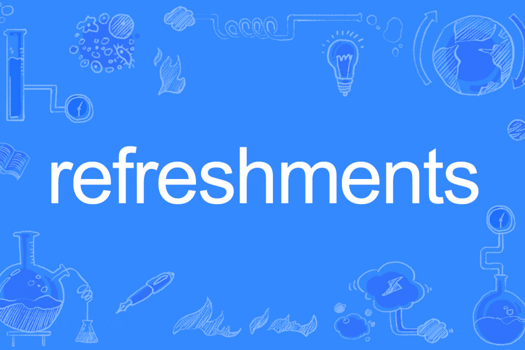 refreshments refreshments