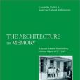 The Architecture of Memory The Architecture of Memory