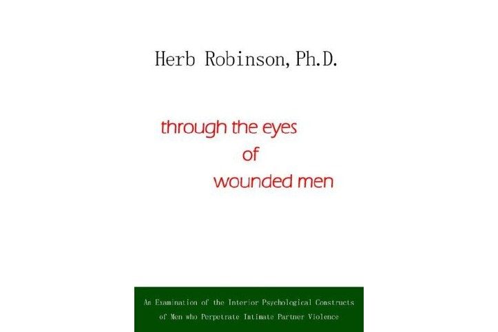 Through the Eyes of Wounded Men Through the Eyes of Wounded Men