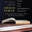 The Naive and the Sentimental Novelist The Naive and the Sentimental Novelist