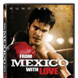 From Mexico with Love