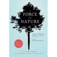 A Force for Nature A Force for Nature