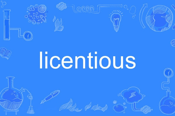 licentious licentious