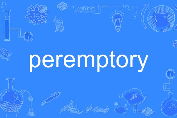 peremptory peremptory