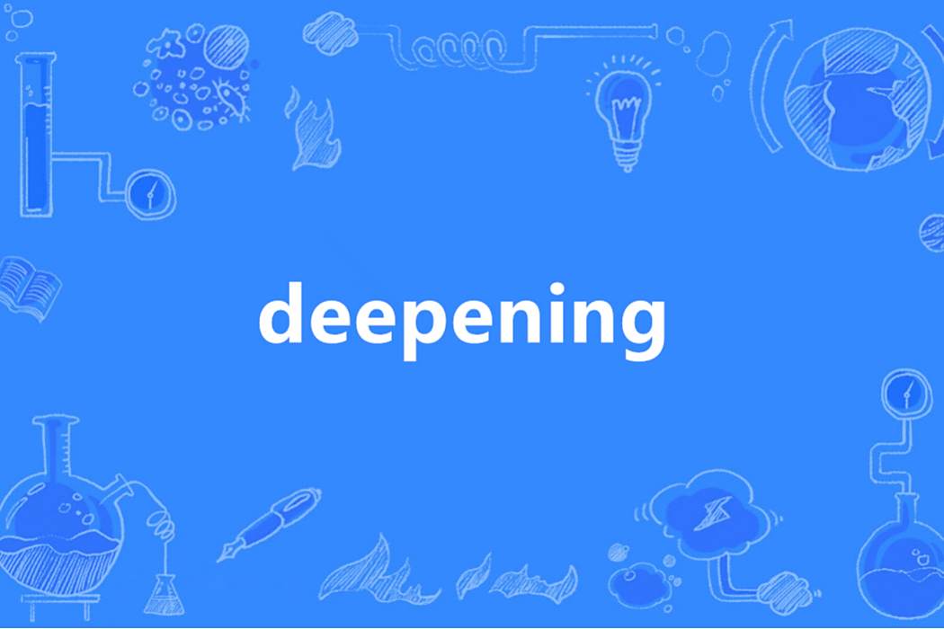 deepening